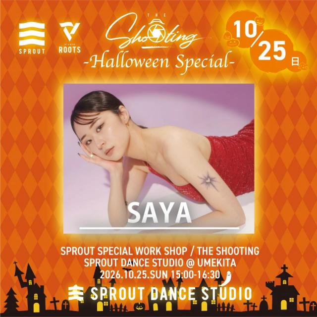 THE SHOOTING -Halloween　Special- 「講師 /  SAYA」