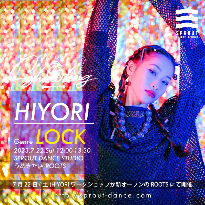 7/22(土)HIYORIの LOCKワークショップが話題の新オープンする「ROOTS」にて開催決定!!